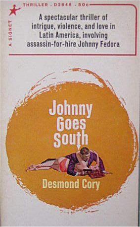 1966 JOHNNY GOES SOUTH  pb signet.jpg